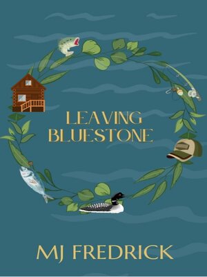 cover image of Leaving Bluestone